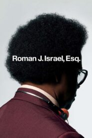 Roman J. Israel, Esq. 2017 one on netflix