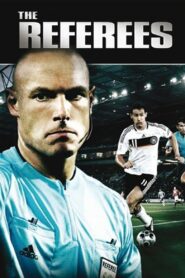 The Referees 2009 one on netflix