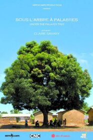 Under the Palaver Tree 2014 one on netflix