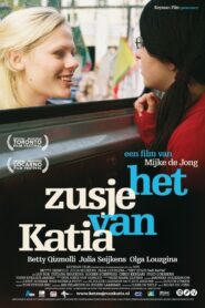 Katia’s Sister 2008 one on netflix
