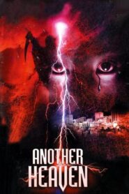 Another Heaven 2000 one on netflix