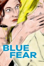 Blue Fear 2020 one on netflix