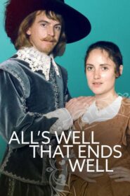 All’s Well That Ends Well 1981 one on netflix