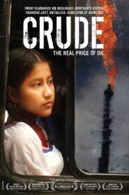 Crude 2009 one on netflix
