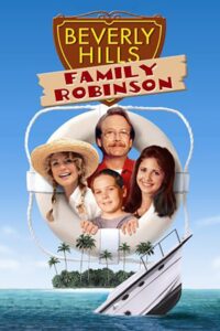 Beverly Hills Family Robinson 1997 one on netflix