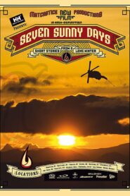 Seven Sunny Days 2007 one on netflix
