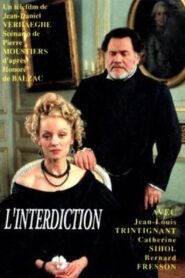 L’Interdiction 1993 one on netflix
