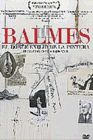 Balmes, el doble exilio de la pintura 2011 one on netflix
