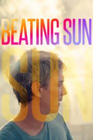 Beating Sun 2023 one on netflix