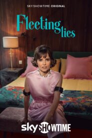Fleeting Lies 2023 one on netflix