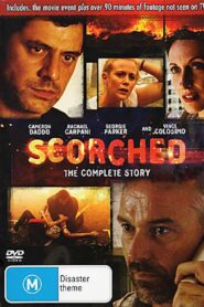 Scorched 2009 one on netflix