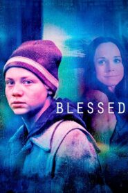 Blessed 2009 one on netflix