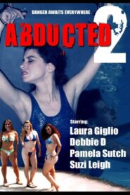 Abducted 2 2003 one on netflix