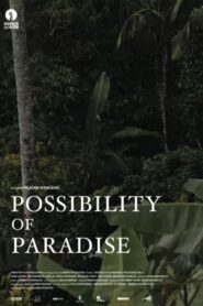 Possibility of Paradise 2024 one on netflix