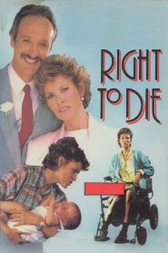 Right to Die 1987 one on netflix