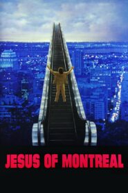 Jesus of Montreal 1989 one on netflix