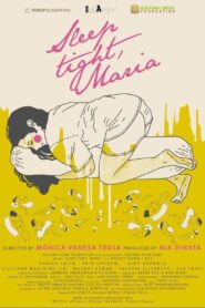 Sleep Tight, Maria 2015 one on netflix