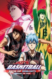 Kuroko’s Basketball – Movie: Winter Cup – Crossing the Door 2016 one on netflix