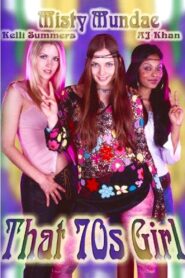 That 70’s Girl 2003 one on netflix
