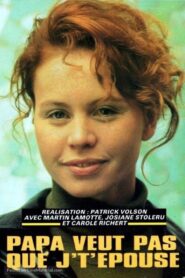 Papa veut pas que je t’épouse 1992 one on netflix