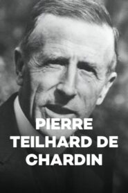 Pierre Teilhard de Chardin 2005 one on netflix