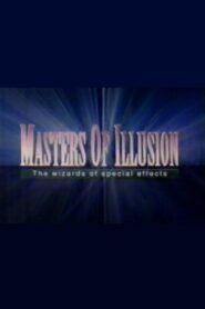 Masters of Illusion: The Wizards of Special Effects 1994 one on netflix