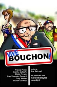 Bienvenue à bouchon 2011 one on netflix