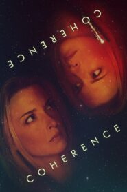 Coherence 2013 one on netflix