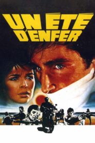 A Summer in Hell 1984 one on netflix