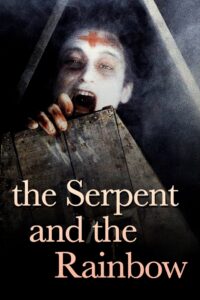 The Serpent and the Rainbow 1988 one on netflix