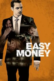 Easy Money 2010 one on netflix