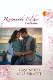 Rosamunde Pilcher: Fast noch verheiratet 2017 one on netflix
