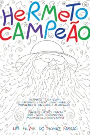 Hermeto, The Champ 1981 one on netflix
