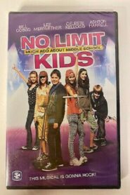 No Limit Kids – Much Ado About Middle School 2010 one on netflix