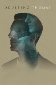 Doubting Thomas 2018 one on netflix