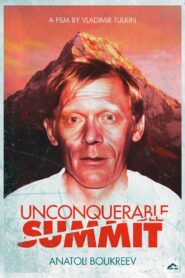 Unconquerable Summit 2002 one on netflix