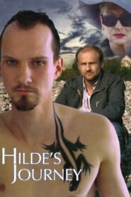 Hilde’s Journey 2004 one on netflix