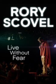 Rory Scovel: Live Without Fear 2021 one on netflix