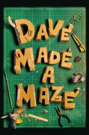 Dave Made a Maze 2017 one on netflix