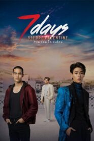 7 Days Before Valentine 2023 one on netflix