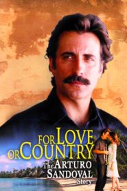 For Love or Country: The Arturo Sandoval Story 2000 one on netflix