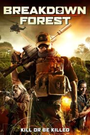 Breakdown Forest 2019 one on netflix