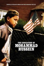 The Education of Mohammad Hussein 2012 one on netflix