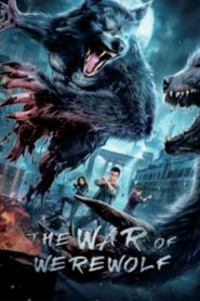 The War of Werewolf 2021 one on netflix