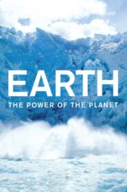 Earth: The Power of the Planet 2007 one on netflix
