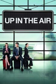 Up in the Air 2009 one on netflix