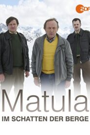Matula: Der Schatten des Berges 2018 one on netflix