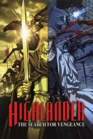 Highlander: The Search for Vengeance 2007 one on netflix