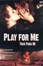 Play for Me 2001 one on netflix
