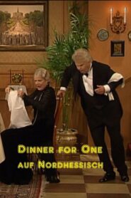 Dinner for One auf Nordhessisch: Als so wie Alszus 2010 one on netflix